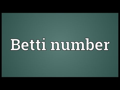 Betti number Meaning