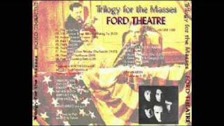 FORD THEATRE - 101 Harrison Street (Who you belong to)
