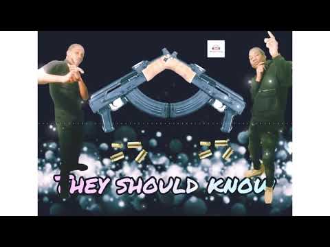 Killa Mikk, South Black - THEY SHOULD KNOW (WELLDAZ)