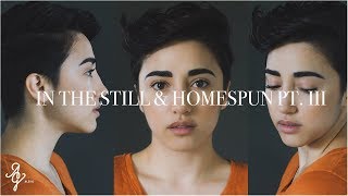 In The Still &amp; Homespun Pt. III EP (Visual Compilation) | Alex G