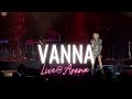 Vanna Ja Imam Snage Za To Ti Se Varaš Live Arena