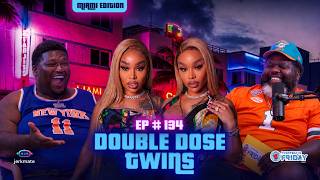 The Double Dose Twins Share Dating Requirements, Why Men Pay So Much For Their Time, Enjoying Girls