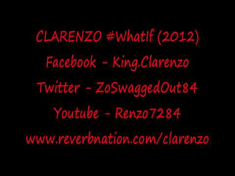 Clarenzo #WhatIf