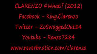 Clarenzo #WhatIf