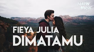 Download lagu Sufian Suhaimi - Dimatamu cover Fieya Julia (Lyrics) mp3