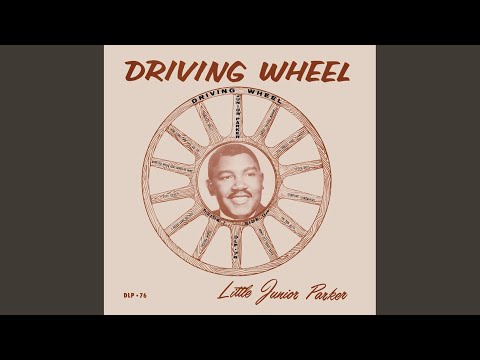 Driving Wheel - Little Junior Parker