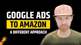 How to Run Google Ads for Amazon Products | External Traffic Masterclass for Amazon FBA