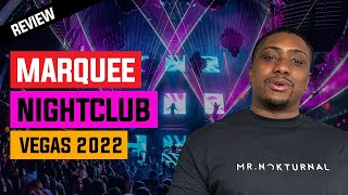 Marquee Las Vegas | Nightclub Review 2022