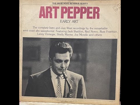 ART PEPPER_EARLY ART-THE BLUE NOTE RE ISSUE SERIES four