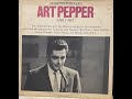 ART PEPPER_EARLY ART-THE BLUE NOTE RE ISSUE SERIES four
