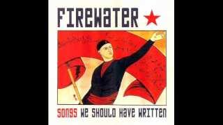 Firewater- Paint it black