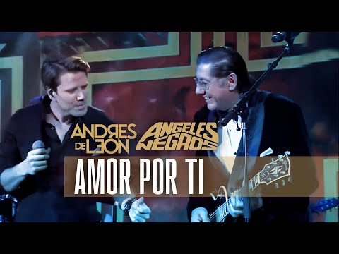 AMOR POR TI - Ángeles Negros Ft. Andrés de León - (Festival del Huaso de Olmué 2017)