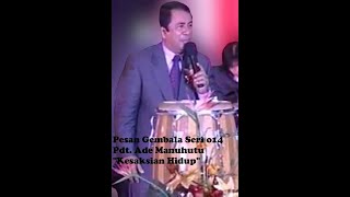 Download lagu Pesan Gembala Seri 014 - Pdt. Ade Manuhutu 'Kesaksian Hidup' mp3