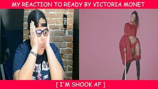 My Reaction To Ready By Victoria Monet