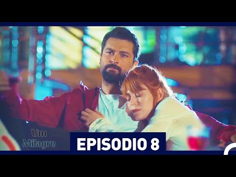 Um Milagre Episódio 8 (Dublagem em Português)