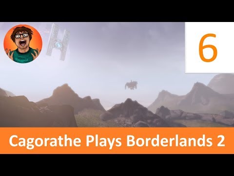Cagorathe - Borderlands 2 - Co-op - 6 - What A Wildlife