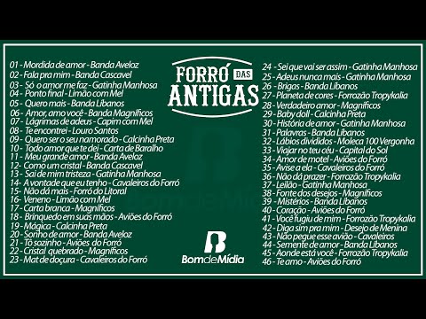 Seleção Forró das Antigas - As melhores dos anos 2000