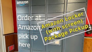 AMAZON LOCKER - HOW TO PICKUP A PACKAGE (kiosk with screen)