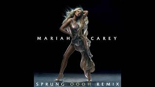 Mariah Carey - Sprung (Oooh Remix)