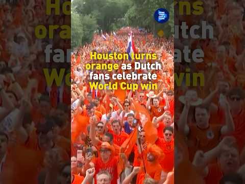 Houston turns orange as Dutch fans celebrate World Cup win