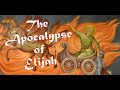 The Apocalypse of Elijah