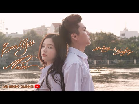 [Offical MV] Em Gái Nuôi (#EGN) - Lan Hương ft Lương Huy