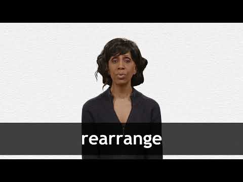 REARRANGE definition and meaning Collins English Dictionary REARRANGE definition and meaning Collins English Dictionary