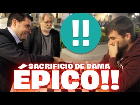SACRIFICIO de DAMA ÉPICO 🤪 - Ajedrez en la calle -  GM IBARRA