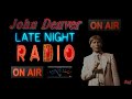John Denver ~ Late Night Radio ~ Baz