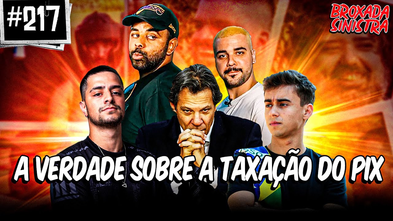 A VERDADE SOBRE A TAXAÇÃO DO PIX- #217