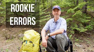 These Backpacking Mistakes Can Ruin Your Trip