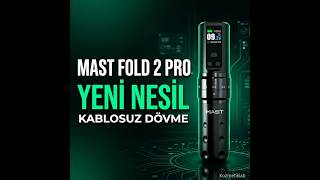 Mast Fold 2 Pro İnceleme