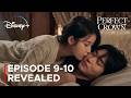 Perfect Crown Episode 9 10 Full Revealed Spoilers ENG SUB