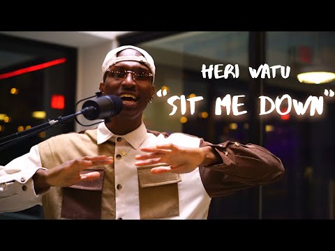 Heri Watu - Sit Me Down (Official Music Visual)