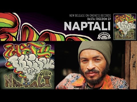 Naptali | Rasta Freedom - EP MegaMix | Oneness Records