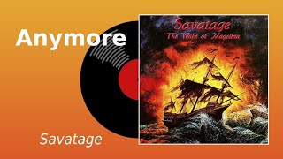 Savatage - Anymore (The Wake Of Magellan, 2014 Ear Music Remastered)