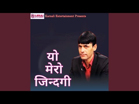 Yo Mero Jindagi