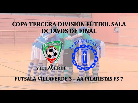 Temp. 20-21. Octavos copa: Futsala Villaverde 3 - AA Pilaristas FS 7 (goles)