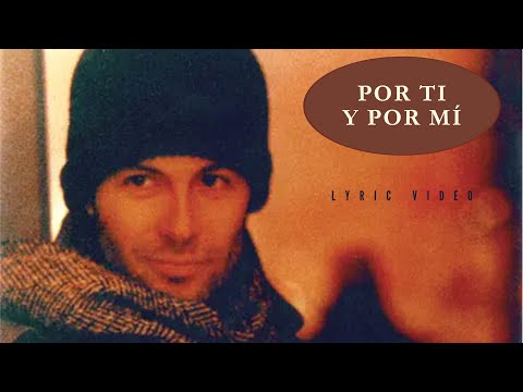 JAF || "POR TI Y POR MÍ" (Lyric Video Oficial)
