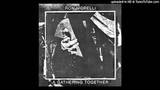 Ron Morelli - A Gathering Together (HOS-447)