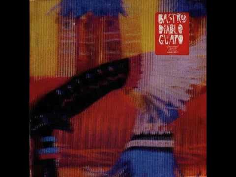 Bastro - Diablo Guapo (Full Album)