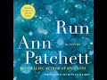 FULL AUDIOBOOK - Ann Patchett - Run