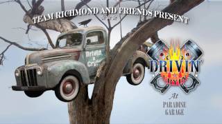 Drivin&#39; N&#39; Cryin&#39; • 2013-02-16  Paradise Garage, Richmond VA