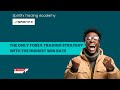 THE ONLY FOREX TRADING STRATEGY WITH THE HIGEST WIN RATE