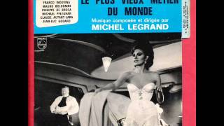 Michel Legrand - Anticipation (Les Plus Vieux Métier Du Monde)