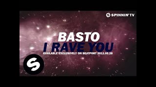 TÉLÉCHARGER BASTO I RAVE YOU MP3 GRATUIT YOU GRATUIT MP3 TÉLÉCHARGER I BASTO RAVE