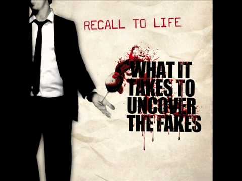 Recall to Life - The Truth