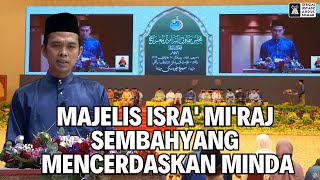 Download lagu Majelis Isra' Mi'raj Bersama Kebawah Duli Yang Mulia Sultan Hassanal Bolkiah | Ustadz Abdul Somad mp3
