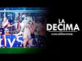 LA DECIMA - Real Madrid 2014 Film