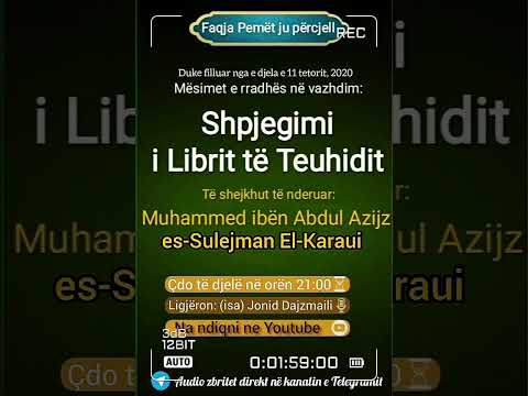 44- Shpjegimi i Librit të Teuhidit- Kush është zotuar se do t’i bindet Allahut
